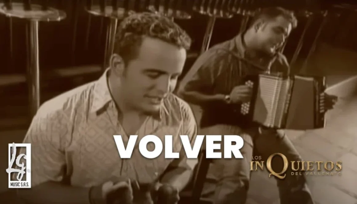 Volver Los Inquietos